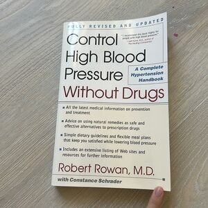 Control high blood pressure without drugs Robert Rowan M.D